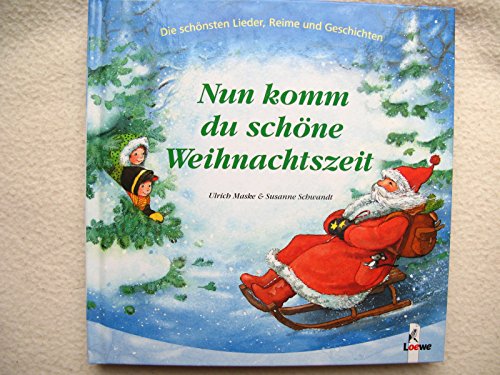 Nun komm, du schöne Weihnachtszeit (Pappbilderbuch mit Decke)